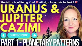 ⚡ Uranus Cazimi & Jupiter Cazimi 2024. PART 1 ⚡ Step into individuality. Grow in Confidence ⚡