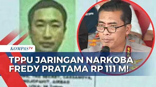 Kabareskrim Polri Ungkap Fredy Pratama Kendalikan Bisnis Narkoba dari Thailand!