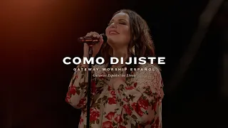 Como Dijiste | con Christine D'Clario y Gateway Worship Español