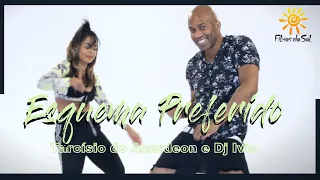 Esquema Preferido - Tarcísio do Acordeon feat Dj Ivis | Coreografia FILHOS DO SOL