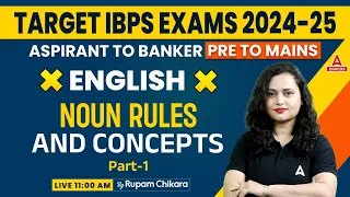 Noun Rules and Concepts | English Classes for Bank Exam 2024 | By Rupam Chikara