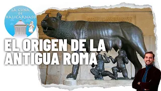 LA ANTIGUA ROMA I | La fundación de Roma, sociedad y economía