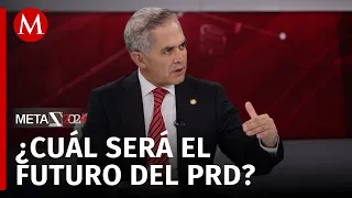 Miguel Ángel Mancera habla sobre las opciones que tienen el PRD