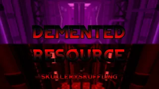 Demented Resource [EXTREME] || Updated Version || Both Paths || TRIA.os