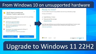 Upgrade to Windows 11 22H2 on unsupported hardware from Windows 10