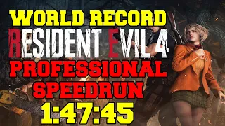 Resident Evil 4 Remake Professional Speedrun 1:47:45 (Former World Record)