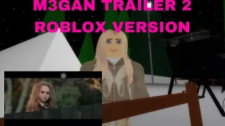 M3GAN TRAILER 2 ROBLOX VERSION