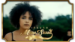 Mano Sassá & Laísa Alves - Remissão