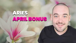 Aries UNLEASHED! April Bonus