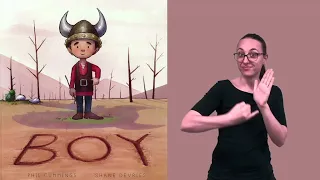 Boy by Phil Cummings in American Sign Language with English voice-over