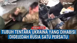 Cari Tahu Identitas Tentara Ukraina yang Gugur, Apa Tujuan Tentara Rusia?