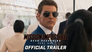 Mission: Impossible – Dead Reckoning Part One | Officiell trailer (2023 Movie) -Tom Cruise