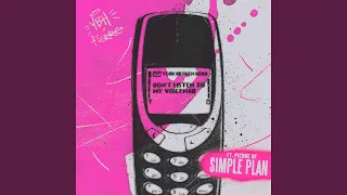 Don't Listen To My Voicemail (feat. Pierre of Simple Plan)