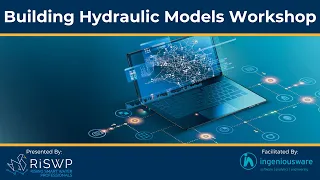 RiSWP Hydraulic Model Workshop