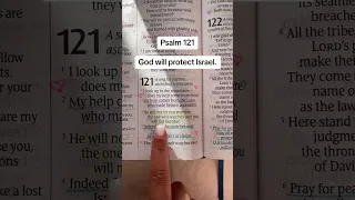 God will protect Israel. Psalm 121