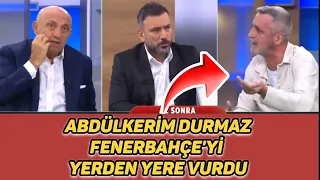 ABDÜLKERİM DURMAZ STÜDYODA FENERBAHÇEYİ YERDEN YERE VURDU / Beyaz futbol 6 mayıs Galatasaray maçı