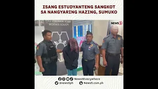 Isang estudyanteng sangkot sa nangyaring hazing, sumuko