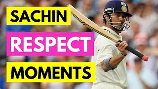 Most respectful moments of Sachin Tendulkar