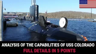 ANALYSIS OF THE CAPABILITIES OF  USS COLORADO