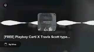 [FREE] Playboy Carti X Travis Scott type beat -  ROCKSTAR @prodsgvirus