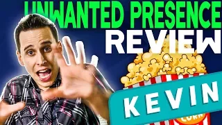 Unwanted Presence | Say MovieNight Kevin