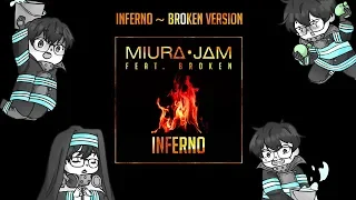 FIRE FORCE OPENING FULL COVER - INFERNO - BrokeN Version