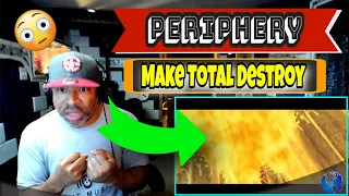 PERIPHERY   Make Total Destroy (Official Music Video) - Producer Reaction