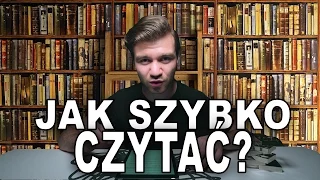 JAK SZYBKO CZYTAC (BEZ TRENINGU)