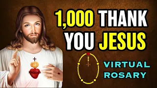 1000 Thank You Jesus | Prayer for Everyday | Miracle Prayer