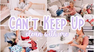 CAN'T KEEP UP CLEAN WITH ME // MOM LIFE CLEANING MOTIVATION // HOMEMAKING // MOM MOTIVATION // SAHM