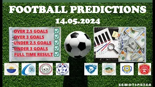 Football Predictions Today (14.05.2024)|Today Match Prediction|Football Betting Tips|Soccer Betting