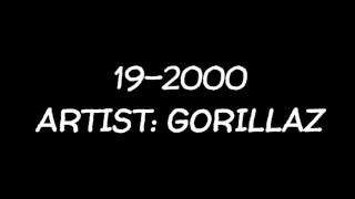 GORILLAZ - "19-2000" ll Lyric/Letra (English-Spanish/Inglés-Español)