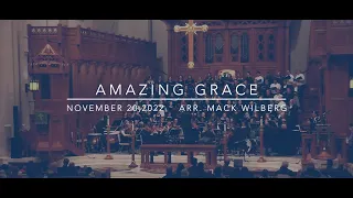 Amazing Grace (arr. Mack Wilberg) | Covenant Presbyterian Church