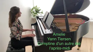 Amelie Theme - Comptine d'un autre été l'après-midi - Piano Solo - Yann Tiersen