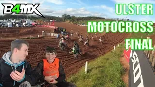 #20 B4MX 2019 Ulster MX Final