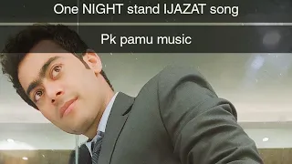 IJAZAT Video Song |ONE NIGHT STAND | Sunny Leone, Tanuj Virwani, #arijitsingh , Meet Bros|#pkpamu