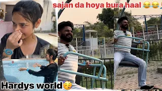 Sajan da hoya bhura haal 😂😩 / Hardys world 😛