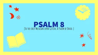 Psalm 8 | Psalms in songs