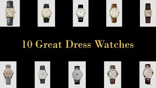 10 Great Dress Watches