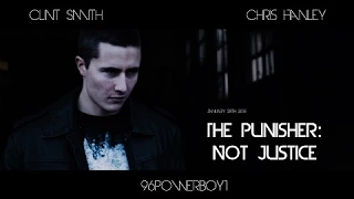 The Punisher: Not Justice ft. Wolverine Fan Film - 2015 [HD]