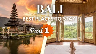 Best Places to stay in Bali Part 1 | Bali Travel Guide