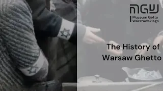 The History of Warsaw Ghetto