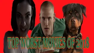 Top 5 Worst Movies of 2018