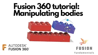 Fusion 360: How to move and manipulate bodies