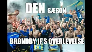 FILM: Brøndby IF's overlevelse