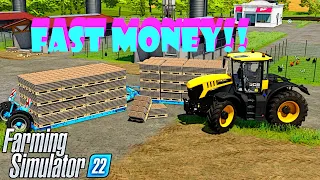 HOW TO MAKE MONEY FAST IN FARMING SIMULATOR 22