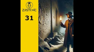 31 - Egypt, egyptologie a pyramidy (část 2/2)