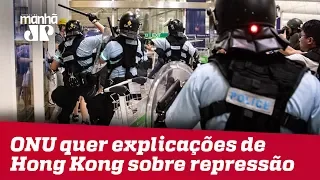 ONU quer explicações de Hong Kong sobre repressão a atos em aeroporto