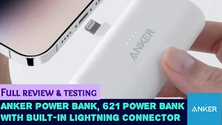 Anker Power Bank, 621 Power Bank with Built-In Lightning Connector FULL REVIEWS