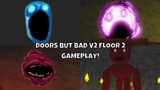 [ROBLOX] Doors But Bad V2 Floor 2 Walkthrough with RTX ON